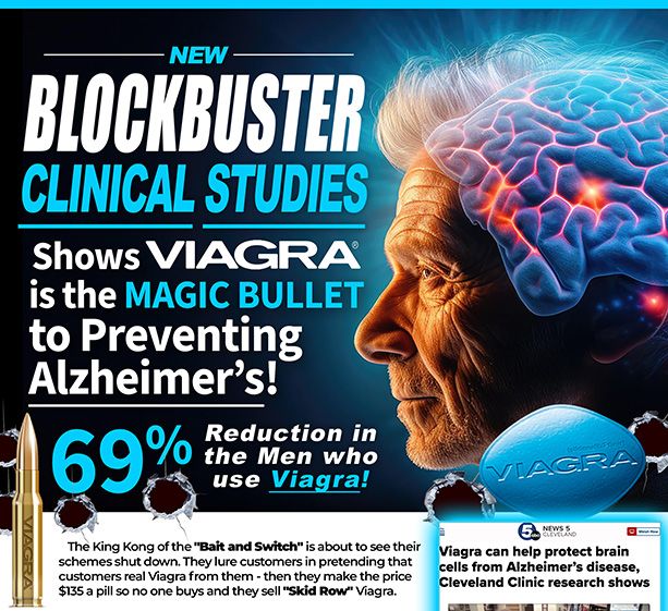 new blockbuster clinical studies shows viagra is the magic bullet to preventing alzheimers